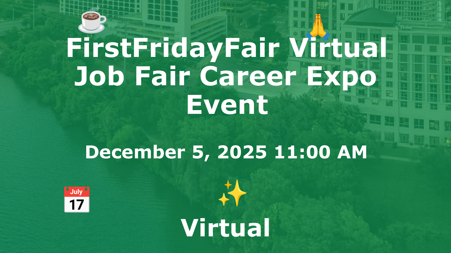 FirstFridayFair Virtual Job Fair Career Expo Event event image